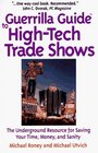Guerrilla Guide to HighTech Trade Shows  The Underground Resource for Saving Your Time Money and Sanity