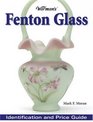 Warman's Fenton Glass Identification and Price Guide