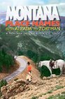 Montana Place Names: From Alzada to Zortman (Montana Historical Society Guide)