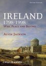 Ireland 17981998 War Peace and Beyond