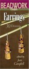 Beadwork Creates Earrings : 30 Designs (Beadwork Creates series)