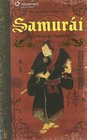 Samurai/ Samurai El Codigo Del Guerrero/ the Code of the Warrior