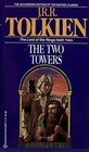 The Two Towers (Lord of the Rings, Bk 2)