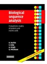 Biological Sequence Analysis  Probabilistic Models of Proteins and Nucleic Acids