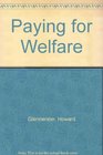 Paying for Welfare