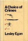 A Choice of Crimes