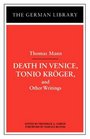 Death in Venice Tonio Krvger and Other Writings
