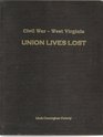 Civil WarWest Virginia Union Lives Lost
