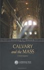 Calvary and the Mass A Missal Companion