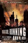Dead Girl Running (Book One of The New Order)