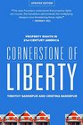 Cornerstone of Liberty Property Rights in 21st Century America