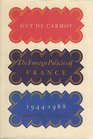 Foreign Policies of France 1944 1968