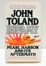 Infamy Pearl Harbor and its Aftermath