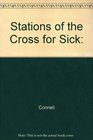 Stations of the Cross for Sick