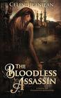 The Bloodless Assassin A novel of Steampunk adventure