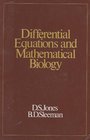 Differential Equations and Mathematical Biology