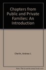 Chapters from Public and Private Families An Introduction