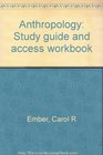 Anthropology Study guide and access workbook