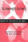 Hi ConceptLo Tech  Theatre for Everyone in Any Place