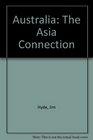 Australia The Asia connection