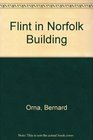 Flint in Norfolk Building