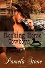 Rocking Horse Cowboys