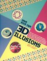 Make Your Own 3D Illusions