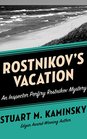 Rostnikov's Vacation