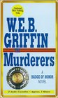 The Murderers (Badge of Honor, Bk 6) (Audio Cassette) (Abridged)