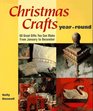 Christmas Crafts YearRound 60 Great Gifts You Can Make from January to December