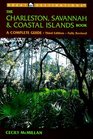 The Charleston Savannah  Coastal Islands Book  A Complete Guide