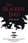 Blackest Bird The A Novel of Murder in Nineteenthcentury New York