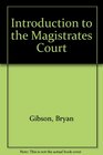 Introduction to the Magistrates Court