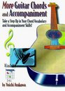 More Guitar Chords and Accompaniment Take a Step Up in Your Chord Vocabulary and Accompaniment Skills