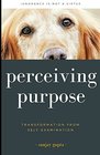 Perceiving Purpose