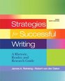 Strategies for Successful Writing A Rhetoric Reader and Research Guide  Brief Edition