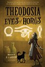 Theodosia and the Eyes of Horus