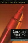 Teach Yourself Creative Writing