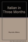 Italian in Three Months