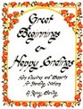 Great Beginnings and Happy Endings Hors D'Oeuvres and Desserts for Standing Ovations