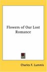 Flowers of Our Lost Romance