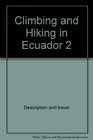 Climbing and Hiking in Ecuador 2