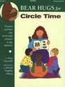 Totline Bear Hugs for Circle Time  Positive Activities That Encourage Children to Pay Attention