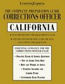 Corrections Officer California Complete Preparation Guide
