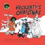 Heckerty's Christmas A Funny Family Storybook for Learning to Read