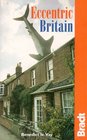 Eccentric Britain  The Guide to Britain's Follies and Foibles