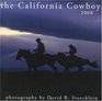 2008 California Cowboy Calendar