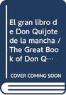 El Gran Libro De Don Quijote De La Mancha