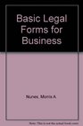 Basic Legal Forms for Business