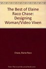 The Best of Elaine Raco Chase Designing Woman / Video Vixen
